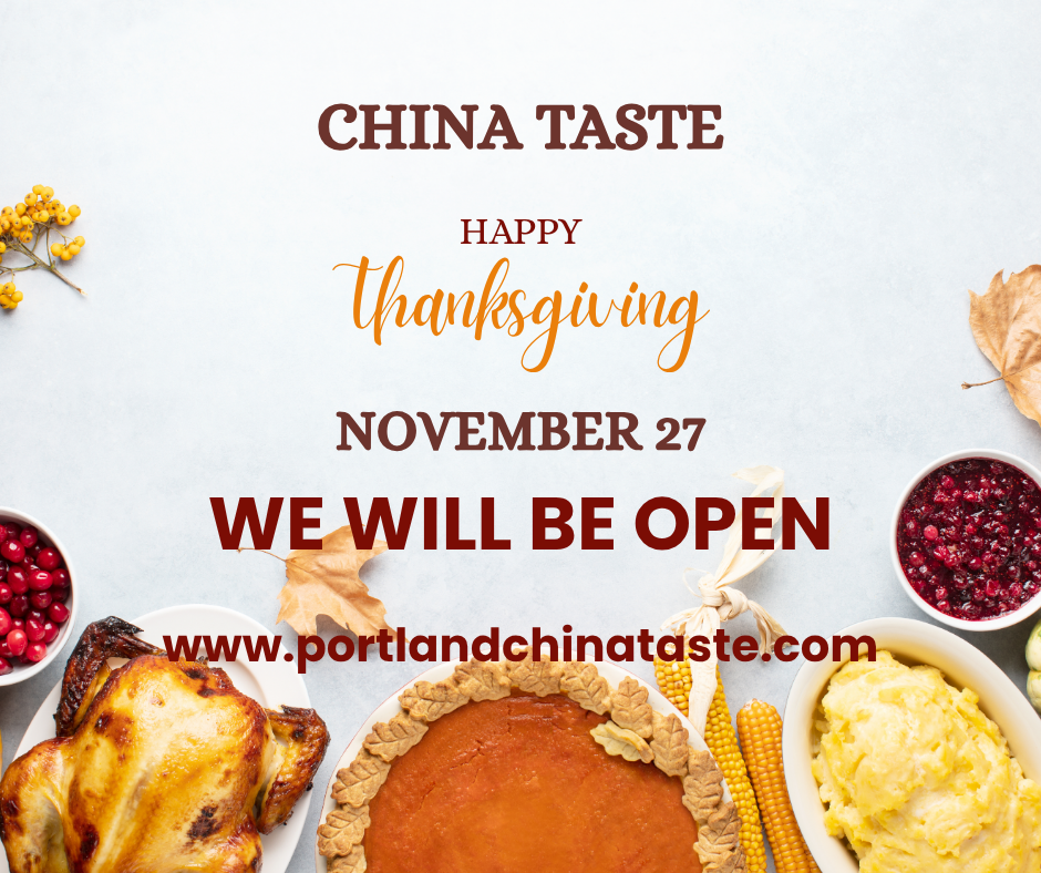 Crab N Go Seafood Promotion **Alt:** Thanksgiving announcement for China Taste restaurant showing turkey, pie, and message that they will be open on Nov 27.
**Title:** China Taste Thanksgiving message – We will be open on November 27.